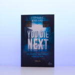 stephanie marland you die next du kannst dich nicht verstecken cover Todeskandidaten Todeskandidaten