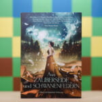Christian Handel Aus Zauberseide und Schwanenfedern Cover Anthologie Anthologie