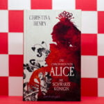Christina Henry Die Chroniken von Alice Die schwarze Koenigin Cover Hatcher Hatcher