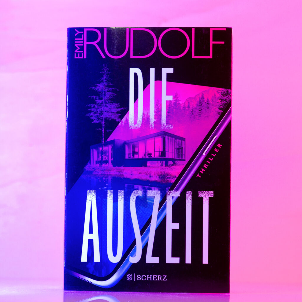Emily Rudolf Die Auszeit Cover Lesestube, Thriller abgeschiedenes Retreat, Eifersucht, Erfolg, Freundschaft, Influencerin, Luxus, netgalleyde, Rezensionsexemplar, Sex, Toxische Beziehung