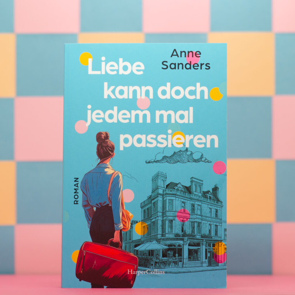 Anne Sanders Liebe kann doch jedem mal passieren Cover Lesestube, Liebesgeschichte/Belletristik Auszeit, Experiment, halbes Zimmer, Humorvoll, liebenswert, vielschichtigkeit, Wohngemeinschaft